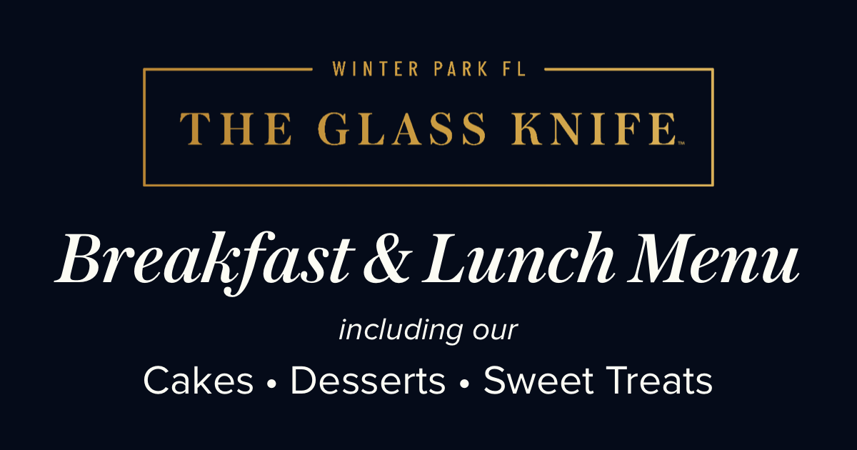 Breakfast & Lunch The Glass Knife